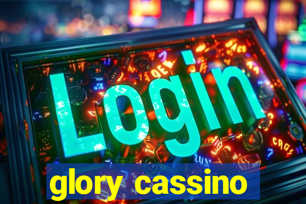 glory cassino